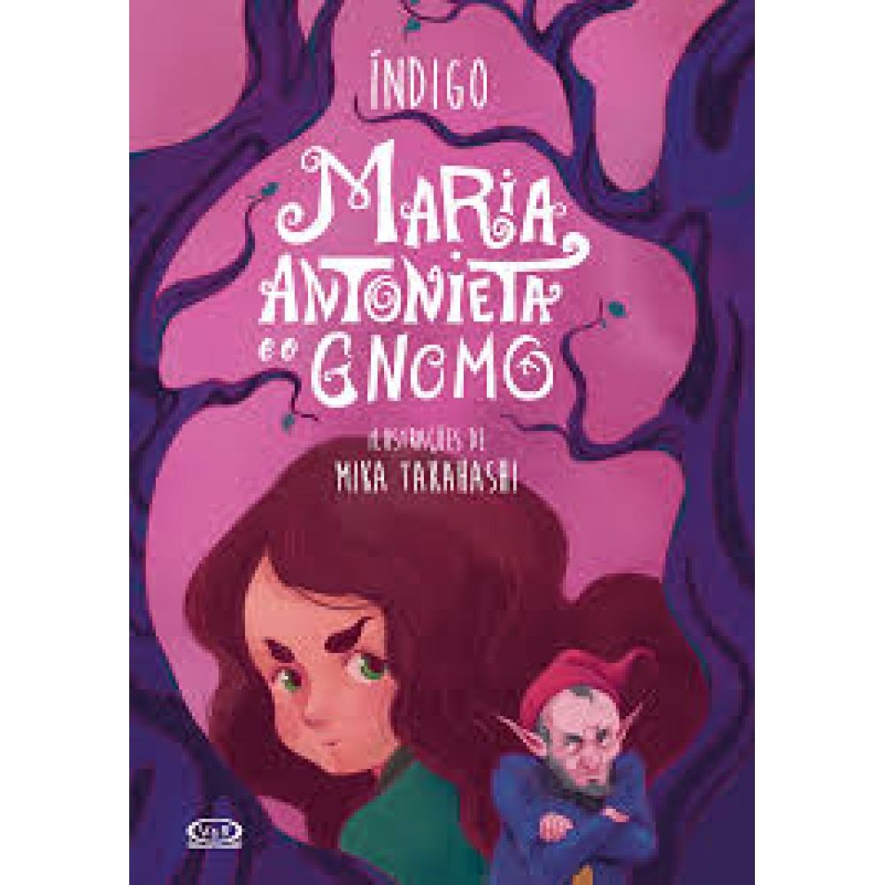 Maria Antonieta e o Gnomo