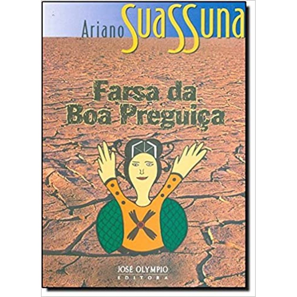 A Farsa da Boa Preguiça