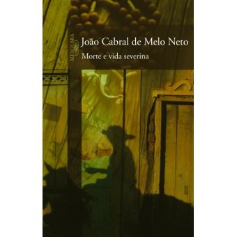 Morte e Vida Severina