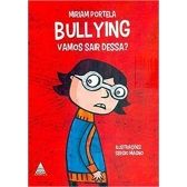 Bullying: vamos sair dessa?