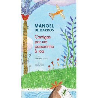 Cantigas por um passarinho à toa
