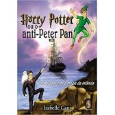 Harry Potter ou o Anti-Peter Pan