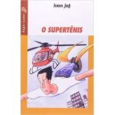 O Supertênis