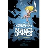 As improváveis aventuras de Mabel Jones